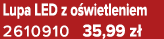 Lupa LED z o wietleniem 2610910 35,99 z 